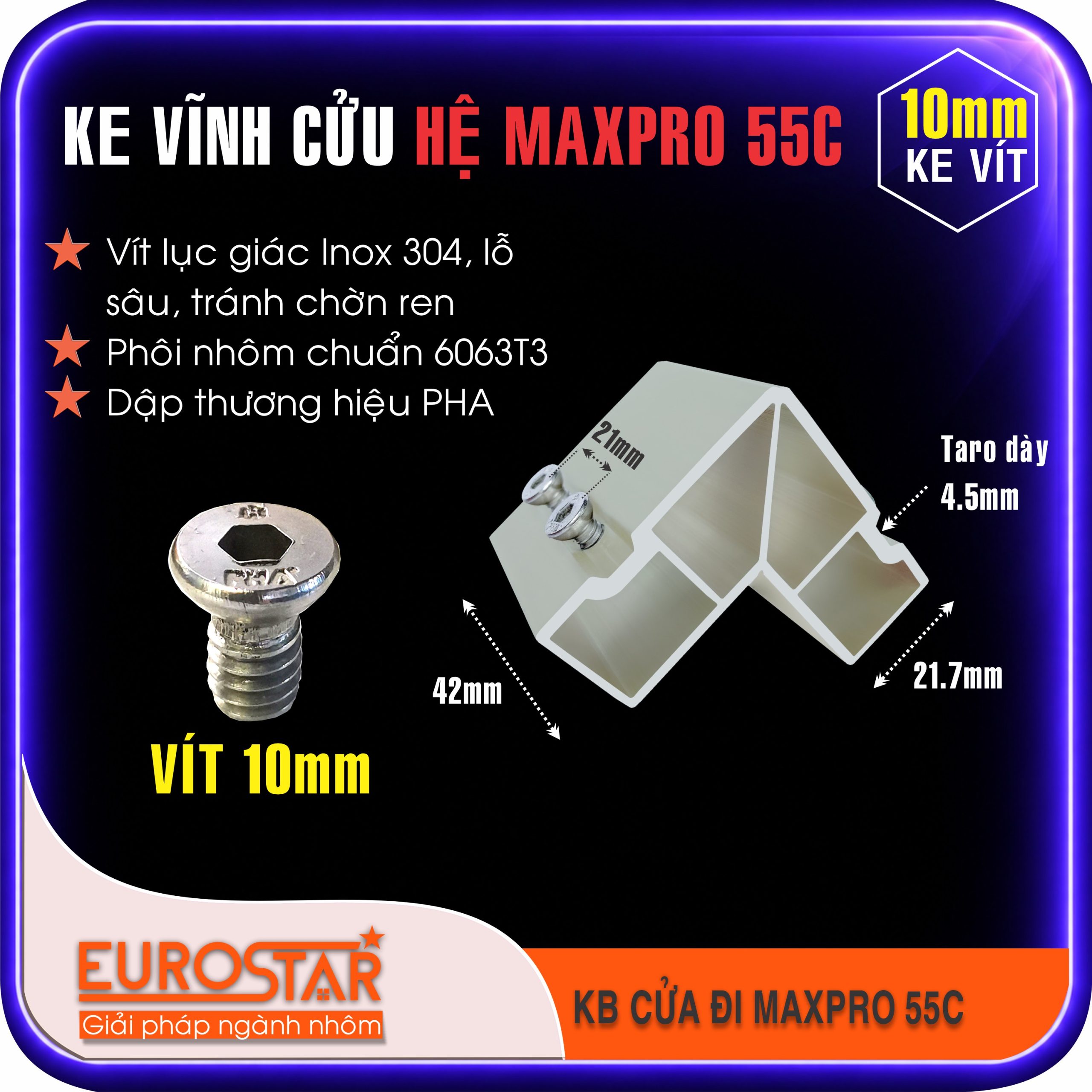 Ke Vĩnh Cửu Maxpro Hệ 55C