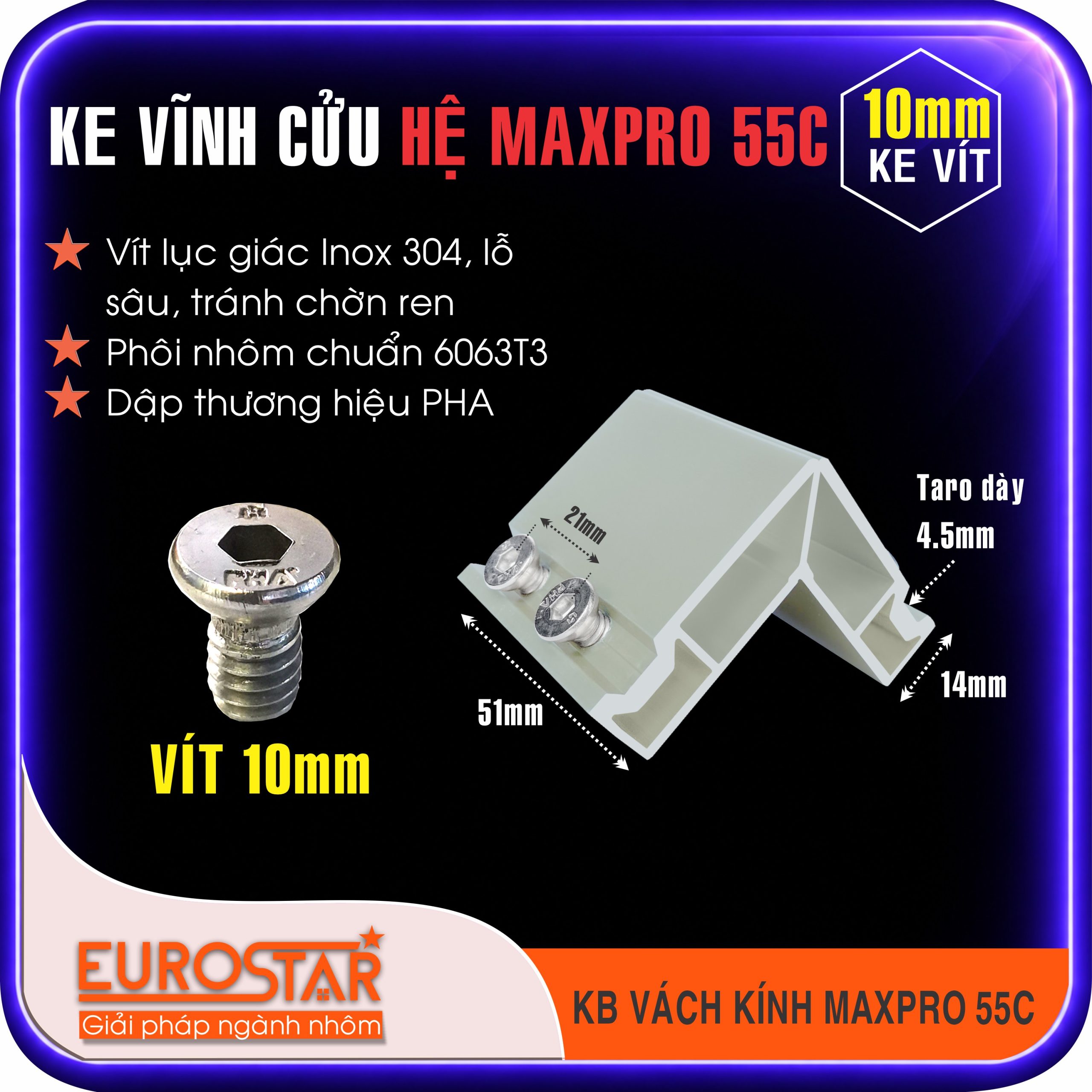 Ke Vĩnh Cửu Maxpro Hệ 55C