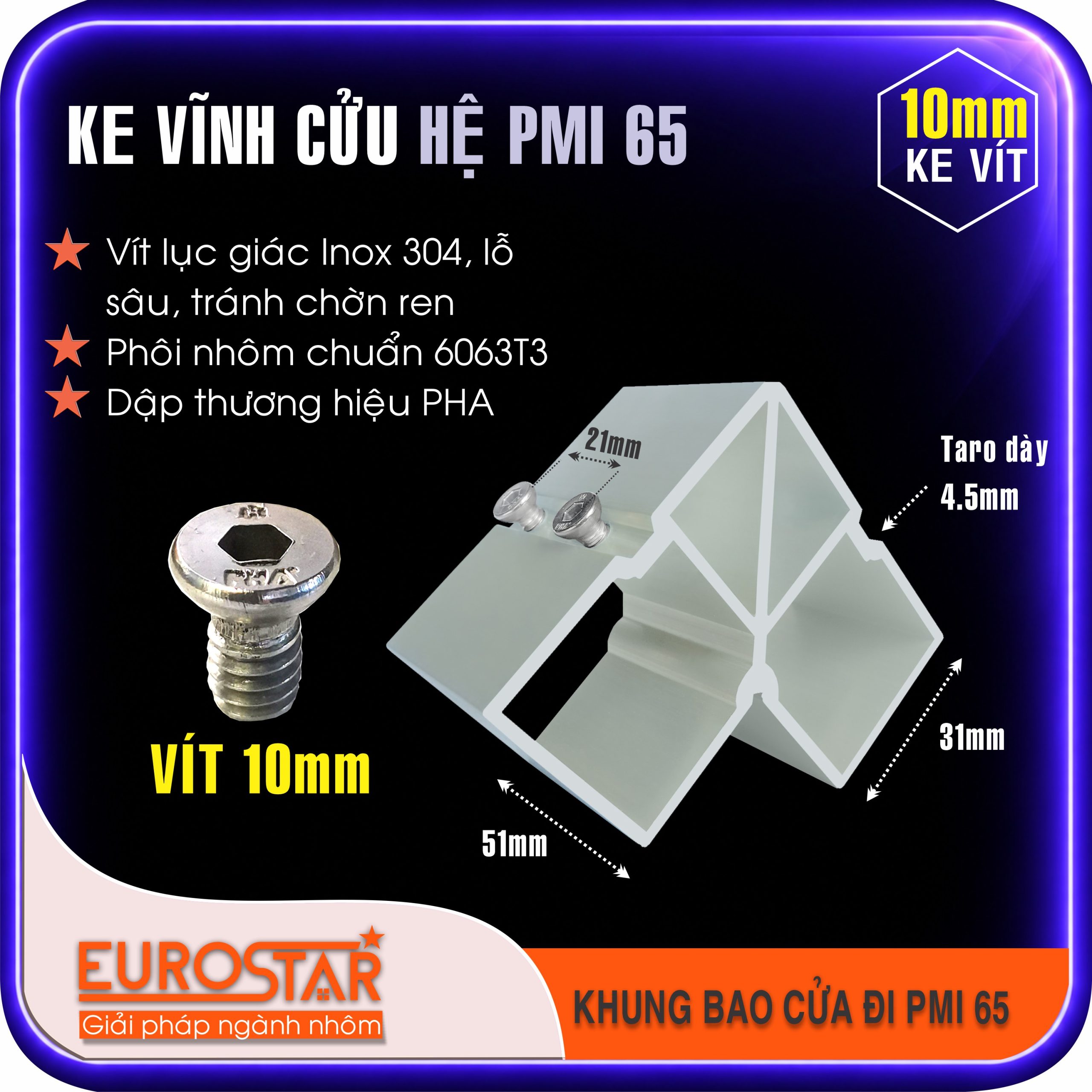 Ke Vĩnh Cửu Hệ Nhôm PMI